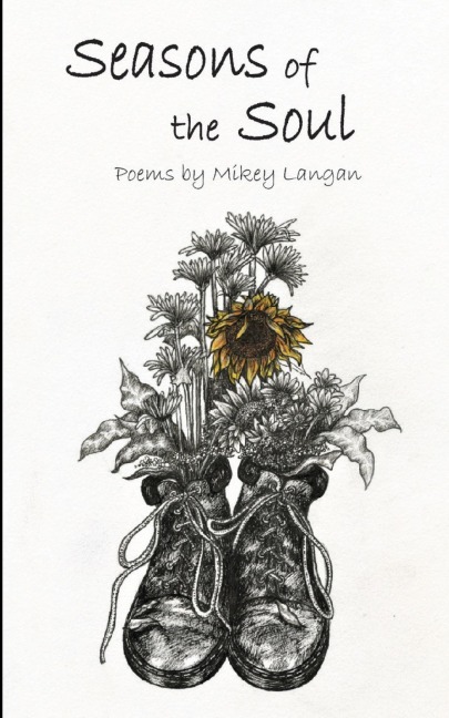 Seasons of the Soul: A Poetry Collection