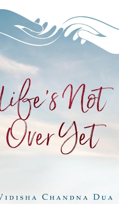 Lifes Not Over Yet