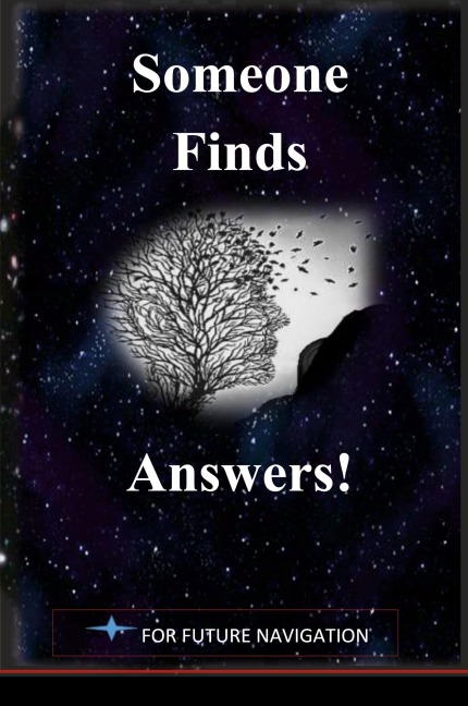 Someone Finds Answers: as to how to view the gift of life