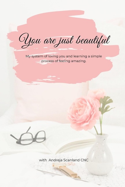 You are Just Beautiful