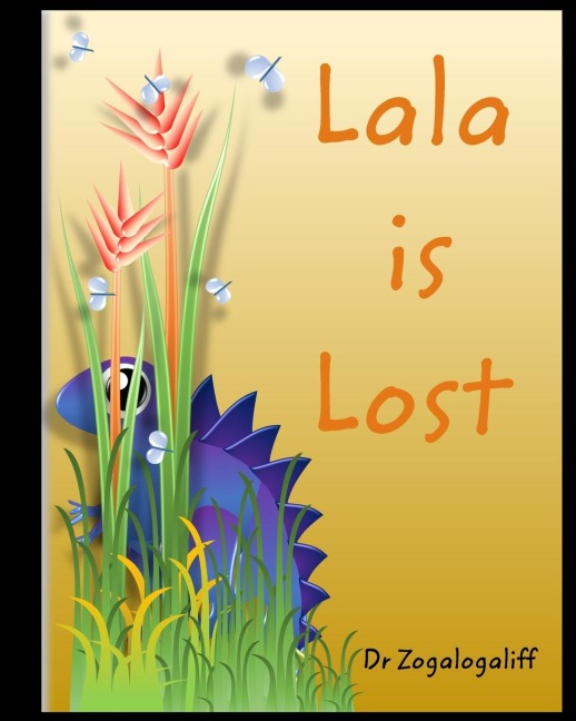 Lala is Lost: Adventures with Lala