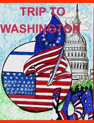 Trip to Washigton: D.C.