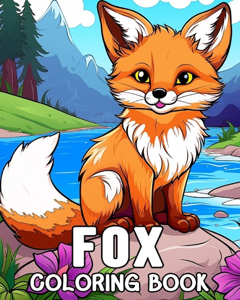 Fox Coloring Book: 50 Cute Images for Stress Relief and Relaxation