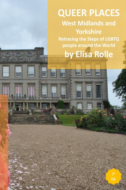 Queer Places: England (West Midlands and Yorkshire and the Humber): Retracing the steps of LGBTQ people around the world