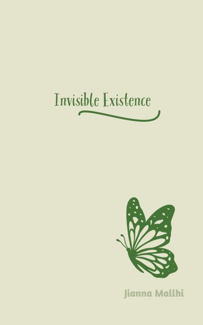 Invisible Existence