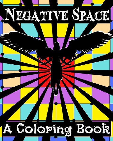 Negative Space: A Coloring Book