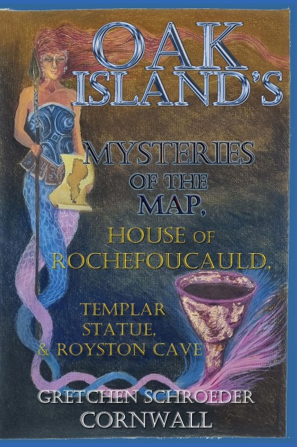 Oak Islands Mysteries of the Map: House of Rochefoucuald, Templar Statue, Royston Cave