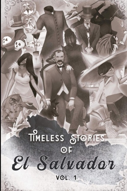 Timeless Stories of El Salvador v1: The Beginning (Outdated, v2020)
