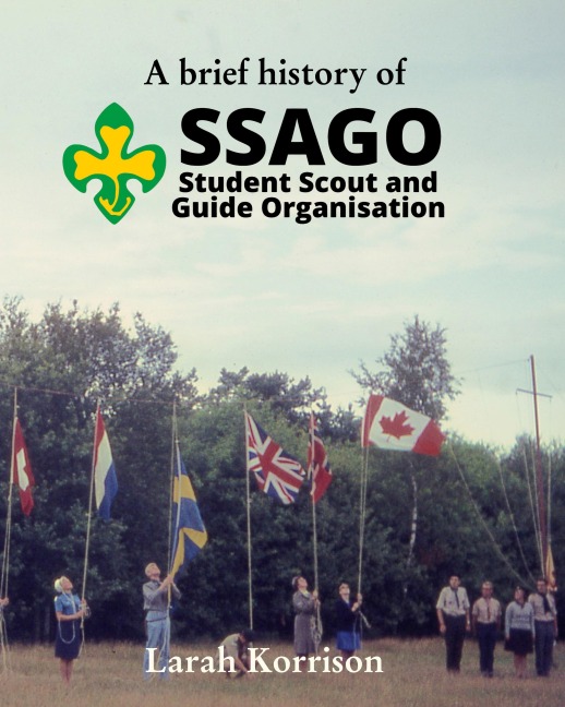A brief history of SSAGO Student Scout and Guide Organisation