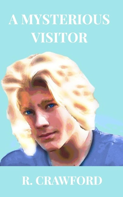 A Mysterious Visitor