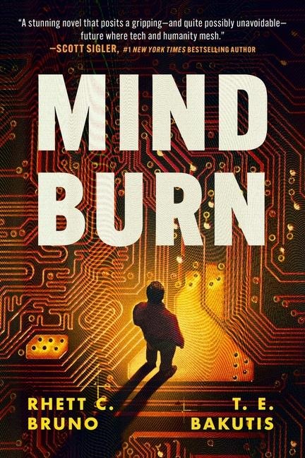 Mind Burn: A Hacker Thriller Novel