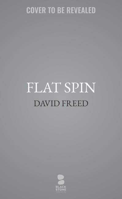 Flat Spin: A Cordell Logan Mystery