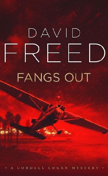 Fangs Out: A Cordell Logan Mystery