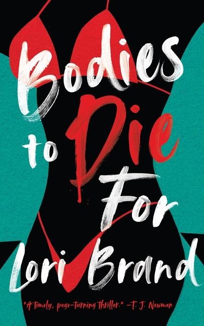 Bodies to Die for
