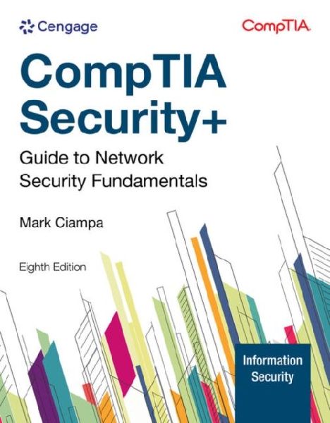 CompTIA Security+ Guide to Network Security Fundamentals