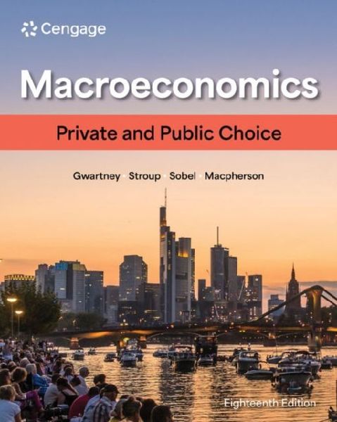 Macroeconomics: Private and Public Choice