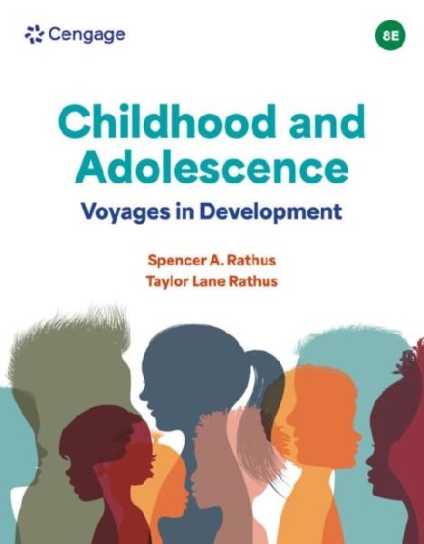 Childhood and Adolescence: Voyages in Development