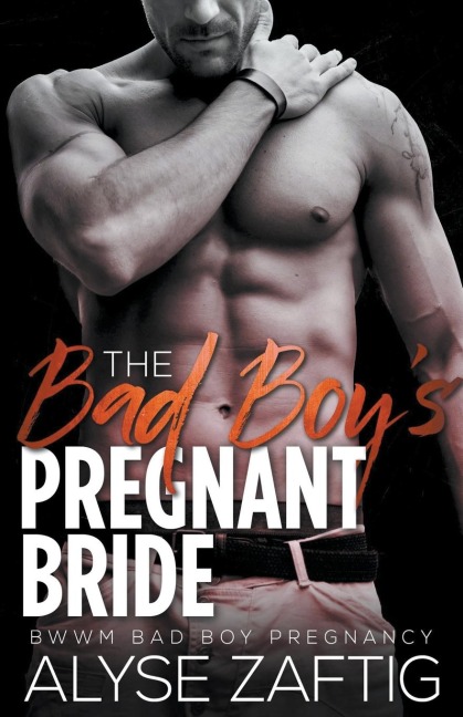 The Bad Boys Pregnant Bride