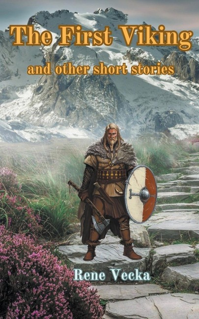First Viking and Other Stories