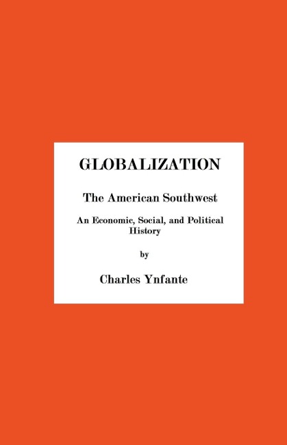 Globalization and the American Southwest
