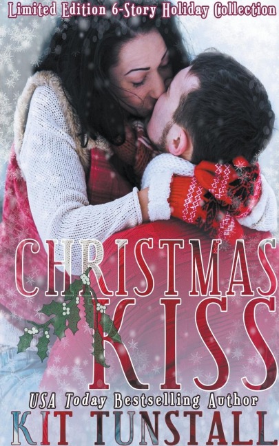 Christmas Kiss: Limited Edition Six-Story Holiday Collection