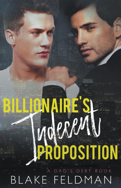 Billionaires Indecent Proposition