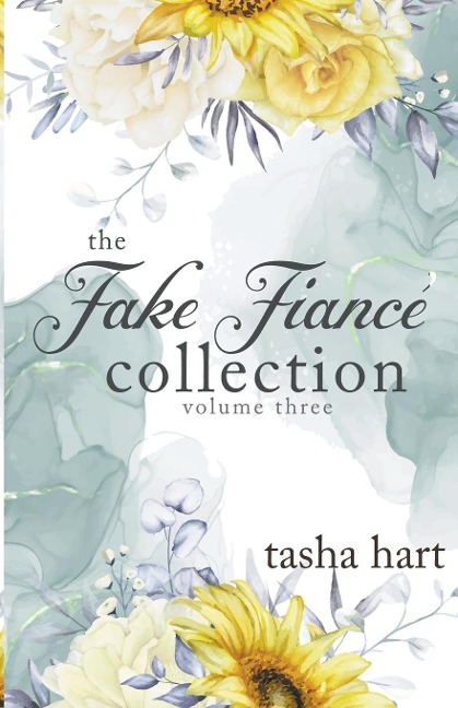 The Fake Fiancé Collection Volume Three