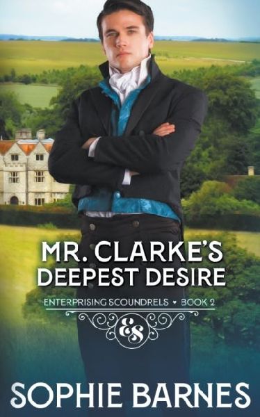 Mr. Clarkes Deepest Desire