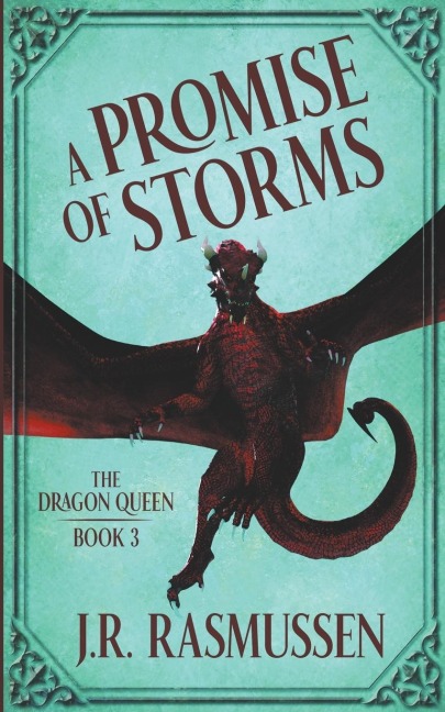A Promise of Storms