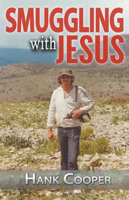 Smuggling With Jesus