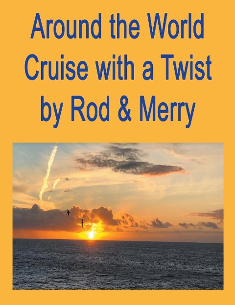 Around the World Cruise with a Twist
