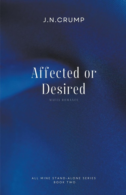 Affected Or Desired