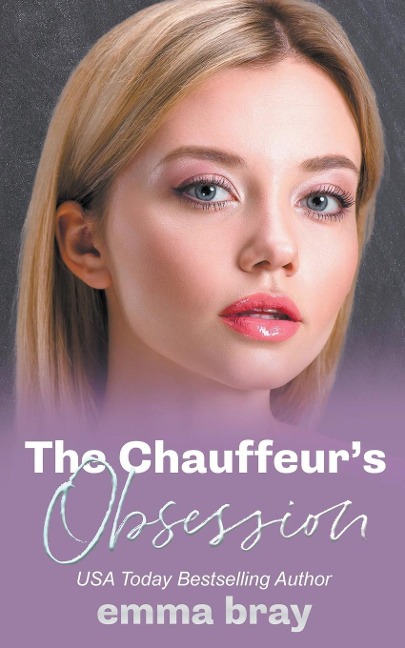 The Chauffeurs Obsession