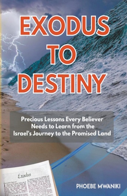 Exodus to Destiny