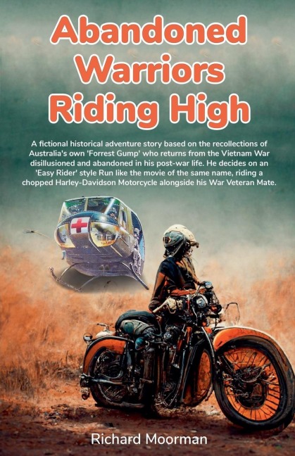 Abandoned Warriors Riding High