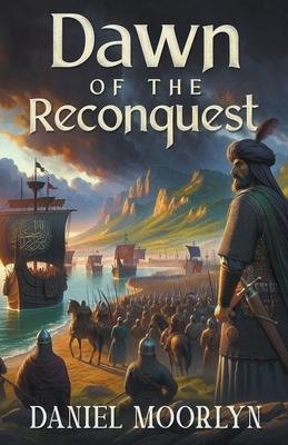 Dawn of the Reconquest