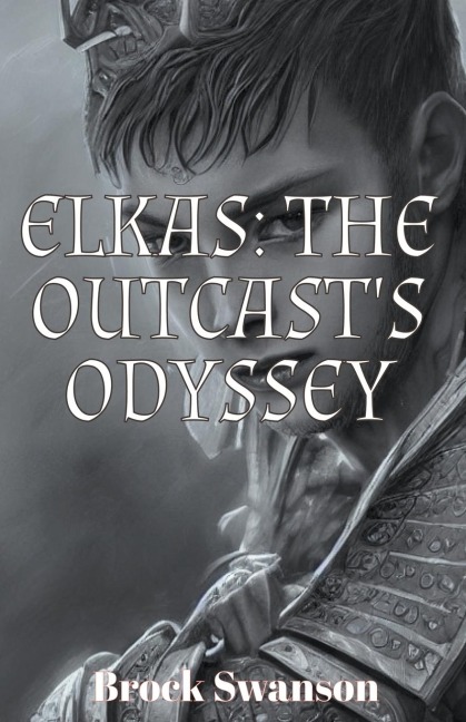 Elkas: The Outcasts Odyssey