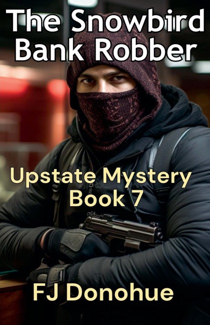 The Snowbird Bank Robber