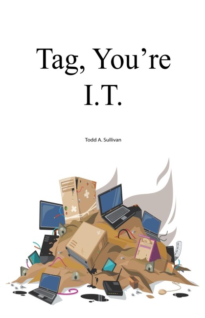 Tag, Youre I.T.