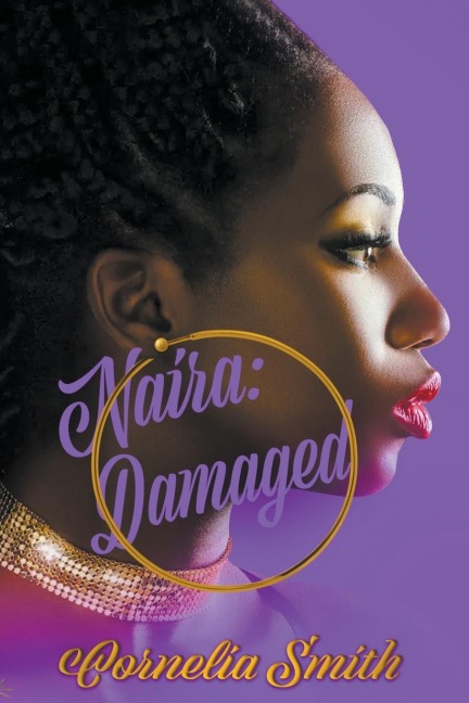 Naira: Damaged