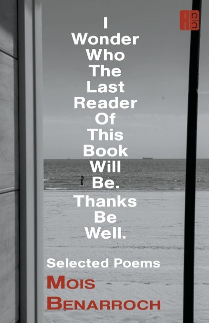 I Wonder Who the Last Reader of This Book Will Be.: Thanks Be Well.