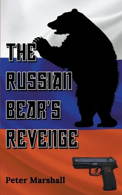 The Russian Bears Revenge