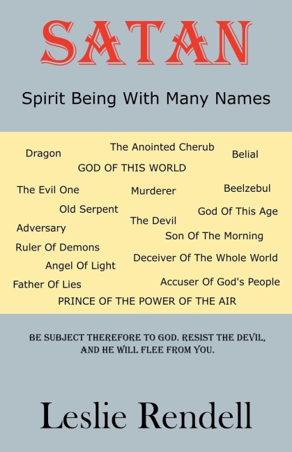 Satan, Spirit Being With Many Names