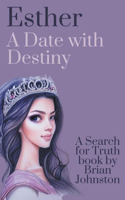Esther: A Date With Destiny