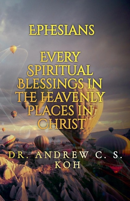 Ephesians: Every Spiritual Blessings