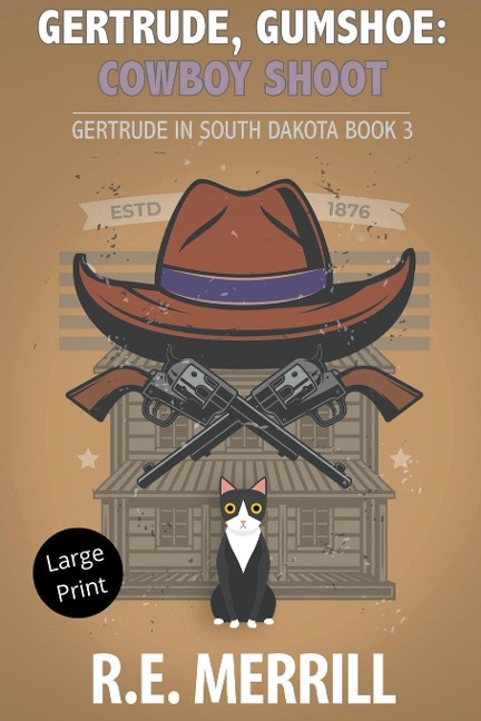 Gertrude, Gumshoe: Cowboy Shoot
