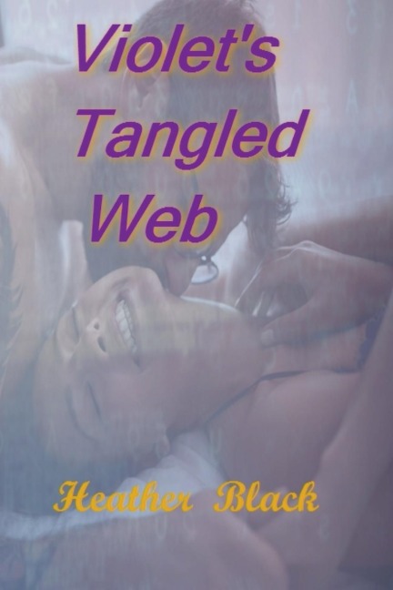 Violets Tangled Web