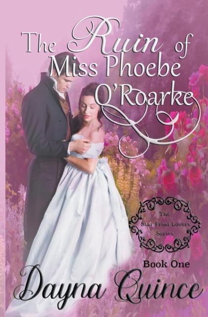The Ruin of Miss Phoebe ORoarke