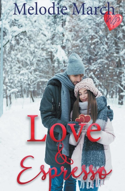 Love and Espresso: A Sweet Small-Town Romance