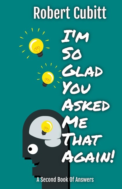 Im So Glad You Asked Me That Again